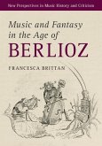 Music and Fantasy in the Age of Berlioz (eBook, ePUB)