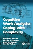 Cognitive Work Analysis: Coping with Complexity (eBook, PDF)