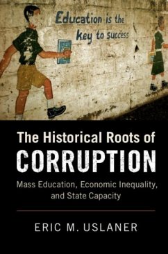 Historical Roots of Corruption (eBook, PDF) - Uslaner, Eric M.