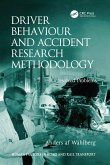 Driver Behaviour and Accident Research Methodology (eBook, ePUB)