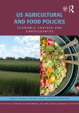 US Agricultural and Food Policies (eBook, PDF) US Agricultural and Food Policies (eBook, PDF)