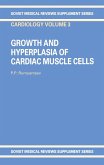 Growth and Hyperplasia of Cardiac Muscle Cells (eBook, ePUB)