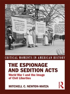 The Espionage and Sedition Acts (eBook, PDF) - Newton-Matza, Mitchell