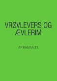 Vrøvlevers og ævlerim (eBook, ePUB) Vrøvlevers og ævlerim (eBook, ePUB)