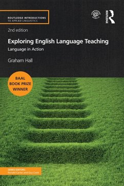Exploring English Language Teaching (eBook, ePUB) - Hall, Graham