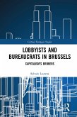 Lobbyists and Bureaucrats in Brussels (eBook, PDF)