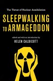 Sleepwalking to Armageddon (eBook, ePUB)