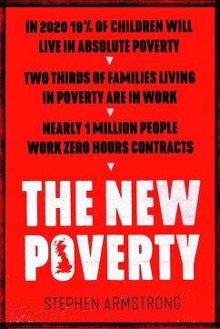 The New Poverty (eBook, ePUB) - Armstrong, Stephen