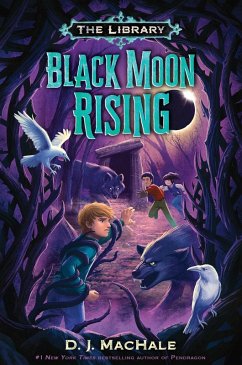 Black Moon Rising (The Library Book 2) (eBook, ePUB) - Machale, D. J.
