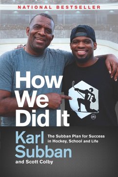 How We Did It (eBook, ePUB) - Subban, Karl; Colby, Scott