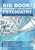 Big Book of Emergency Department Psychiatry (eBook, ePUB) Big Book of Emergency Department Psychiatry (eBook, ePUB)