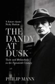 The Dandy at Dusk (eBook, ePUB)