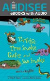 Tortoise, Tree Snake, Gator, and Sea Snake (eBook, ePUB)