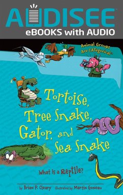 Cover Tortoise, Tree Snake, Gator, and Sea Snake (eBook, ePUB)