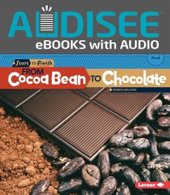From Cocoa Bean to Chocolate (eBook, ePUB) - Nelson, Robin