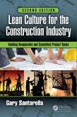 Lean Culture for the Construction Industry (eBook, ePUB) Lean Culture for the Construction Industry (eBook, ePUB)