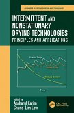 Intermittent and Nonstationary Drying Technologies (eBook, PDF)