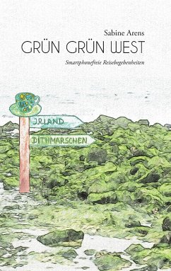 Grün Grün West (eBook, ePUB)