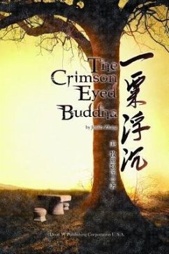 The Crimson Eyed Buddha (eBook, ePUB) - Zhang, Jessica