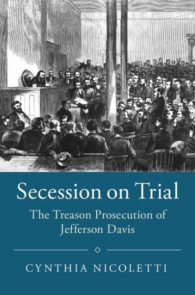 Secession on Trial (eBook, ePUB) Secession on Trial (eBook, ePUB)