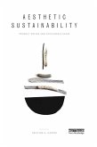 Aesthetic Sustainability (eBook, PDF)