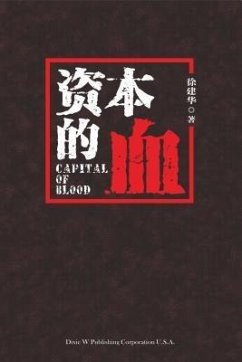 Capital of Blood (eBook, ePUB) - Xu, Jianhua