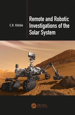 Remote and Robotic Investigations of the Solar System (eBook, ePUB) - Kitchin, C. R.