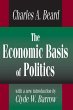 The Economic Basis of Politics (eBook,... - Bild 1