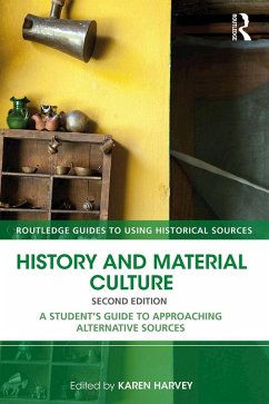 History and Material Culture (eBook, ePUB) History and Material Culture (eBook, ePUB)