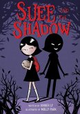 Suee and the Shadow (eBook, ePUB)