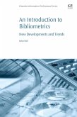 An Introduction to Bibliometrics (eBook, ePUB) An Introduction to Bibliometrics (eBook, ePUB)
