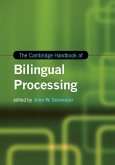 Cambridge Handbook of Bilingual Processing (eBook, ePUB)