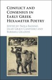 Conflict and Consensus in Early Greek Hexameter Poetry (eBook, ePUB)