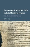 Excommunication for Debt in Late Medieval France (eBook, ePUB)
