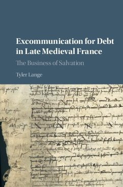 Excommunication for Debt in Late Medieval France (eBook, ePUB) - Lange, Tyler