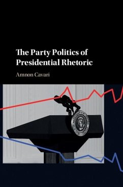 Cover Party Politics of Presidential Rhetoric (eBook, ePUB)