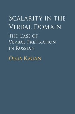 Scalarity in the Verbal Domain (eBook, ePUB) - Kagan, Olga