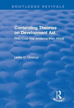 Contending Theories on Development Aid (eBook, ePUB) - Omoruyi, Leslie O.