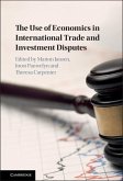 Use of Economics in International Trade and Investment Disputes (eBook, ePUB)