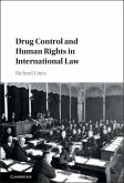 Drug Control and Human Rights in International Law (eBook, ePUB)