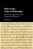Plato on the Value of Philosophy (eBook, ePUB)