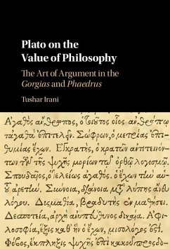 Plato on the Value of Philosophy (eBook, ePUB) - Irani, Tushar