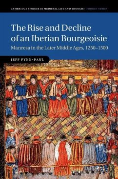 Cover Rise and Decline of an Iberian Bourgeoisie (eBook, ePUB)