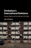 Zimbabwe's International Relations (eBook, ePUB)