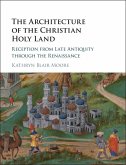 Architecture of the Christian Holy Land (eBook, ePUB)
