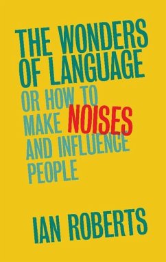 Wonders of Language (eBook, ePUB) - Roberts, Ian