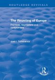 The Reuniting of Europe (eBook, ePUB)