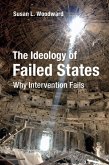Ideology of Failed States (eBook, ePUB)