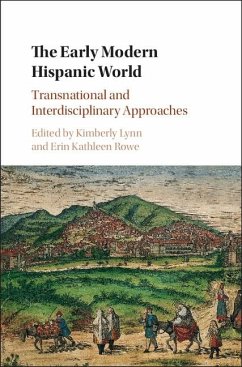 Early Modern Hispanic World (eBook, ePUB)