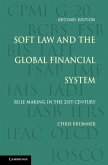 Soft Law and the Global Financial System (eBook, ePUB)